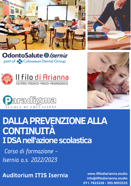 DALLA PREVENZIONE ALLA CONTINUITA'. I DSA NELL'AZIONE SCOLASTICA